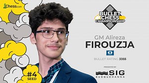 Firouzja Wins 2021 Bullet Chess Championship Presented By SIG‎