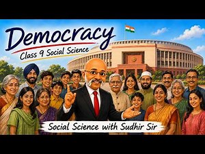 Democracy - Chapter 6 - Taught in simple English - Class 9 Social Science | Sudhir Sir #kvs #nvs