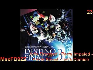 Final Destination 3: The Complete Score - 23 Julie Dragged - Perry Impaled - Ian’s Demise
