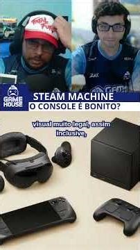 STEAM MACHINE | O CONSOLE É BONITO?