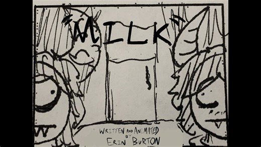 Milk - Animation by Erin Burton