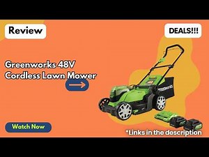 Best Cordless Lawn Mower for Small Yards? Greenworks 48V 17” Lawn Mower Review