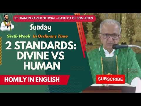 2 Standards: Divine vs Human 🙏 English Homily - Basilica of Bom Jesus, Old Goa #homilies #wordofgod