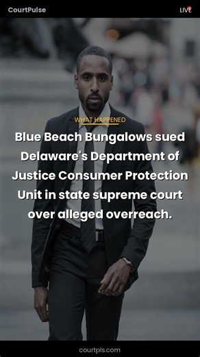 Blue Beach Bungalows just sued Delaware's DOJ Consumer Protection Unit in the stat... #Shorts
