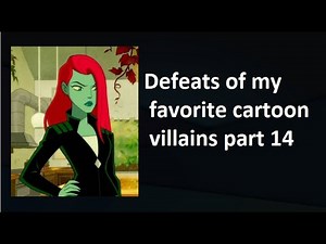 Defeats of my favorite Cartoon villains part 14