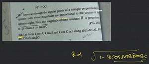 ⇒PP′=QQ′.20. Forces act through the angular points of a triang... | Filo