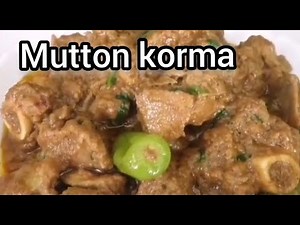 Mutton Korma Recipe || Resturent Style Mutton Korma || How to Make Degi Mutton Korma