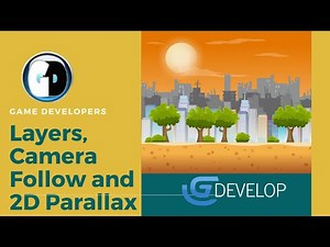 Gdevelop FREE VISUAL Game Engine: Layers, Camera Follow and 2D PARALLAX ( horizontal and vertical)