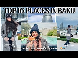 Top 16 Places to Visit in Baku 2026 | Azerbaijan Travel Guide | Budget Europe Trip