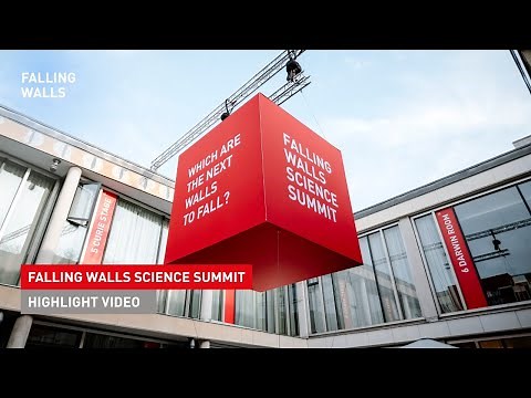 Falling Walls Science Summit | Highlight Video