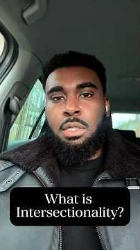 What is Intersectionality?