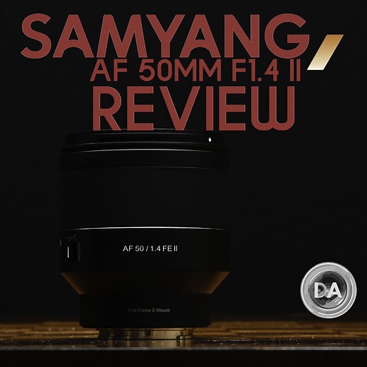 Samyang AF 50mm F1.4 II Review - DustinAbbott.net