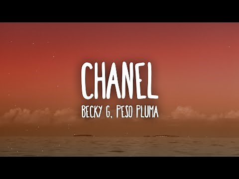 Becky G, Peso Pluma - Chanel (Letra/Lyrics)