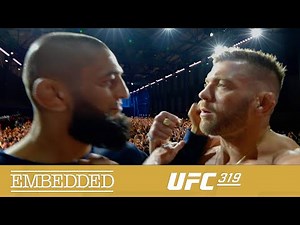 UFC 319 Embedded: Vlog Series - Episode 6