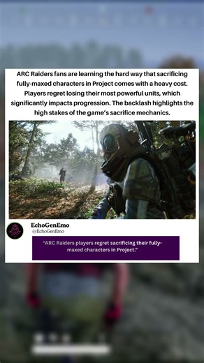arc raiders player who sacrificed their fully-maxed characters in project are regretting it