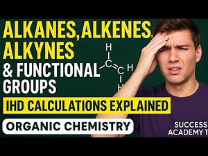 Alkanes, Alkenes, Alkynes & Functional Grps | IHD Calculations Explained | Organic Chemistry | Part2
