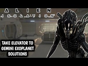 TAKE ELEVATOR TO GEMINI EXOPLANET SOLUTIONS [Alien Isolation Funny Jump Scare]