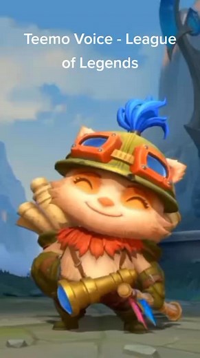 Teemo Voice Lines in League of Legends