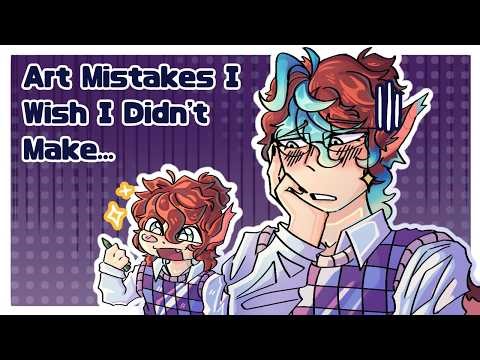 Art Mistakes I Wish I Didn't Make...