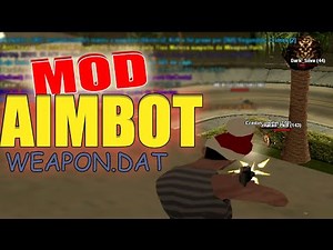 HACK SAMP 2023 - MOD AIMBOT WEAPON.DAT #GTA #SAMP #BPS #bpl2022