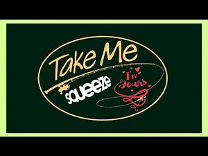 Squeeze - Take Me I'm Yours (1978) lyrics