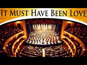 Roxette - It Must Have Been Love | Epic Orchestra