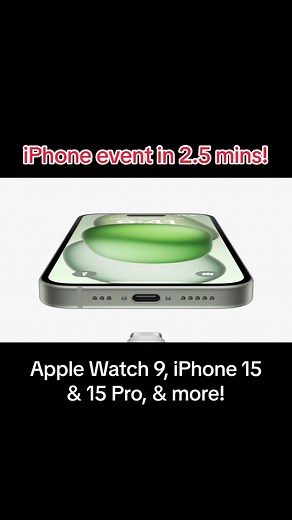 New iPhone event in 2.5 minutes! #apple #appleevent #iphone15 #iphone15pro #applewatch #tech #wonderlust #iphone15plus #iphone15promax #visionpro #91tech