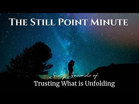Trusting What is Unfolding - Patience with the Unseen