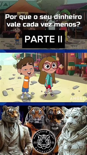 Por que seu dinheiro vale cada vez menos? PARTE II - Humanoid Tiger Kids #crypto #nft #cryptocurrency #ethereum #bitcoin