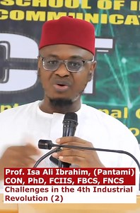 Fouth Industrial Revolution! #4IR | Professor Isa Ali Pantami