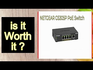 NETGEAR GS305P PoE Switch Features - Important Information