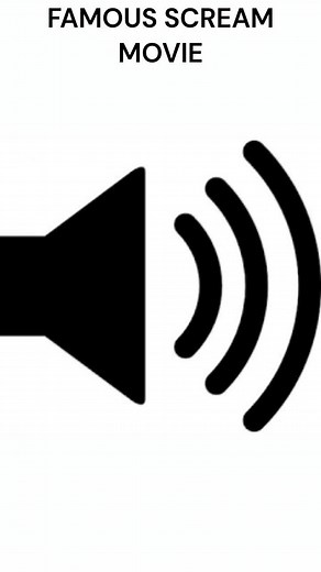 FAMOUS SCREAM MOVIE #fyp #pourtoi #soundeffects #song #creator | famous scream