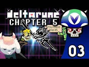 [Vinesauce] Joel - Deltarune Chapter 5 ( Part 3 Finale )