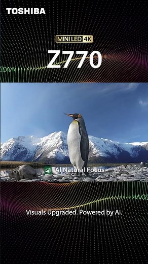 Toshiba TV Z770 Visuals Upgraded. Powered by Al. - YouTube