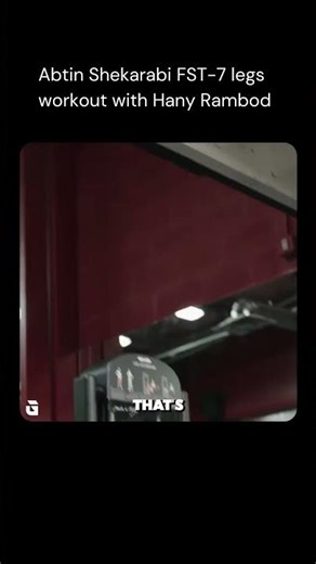 Abtin Shekarabi FST-7 legs workout with Hany Rambod