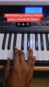 Withholding nothing simple piano tutorial Bb major 🎹 #piano #pianolessons #LearnWithMiracle #fypシ゚viralシfypシ゚ #fypシ゚viralシfypシ゚viralシalシ #learnwithmiraclechallenge | Learn with Miracle