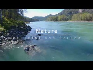 Relaxing Nature Escape - 4k Background Video: 10 Hours of Serene Wilderness Footage