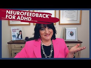 Neurofeedback for ADHD: The ADHD Treatment You Need to Know About