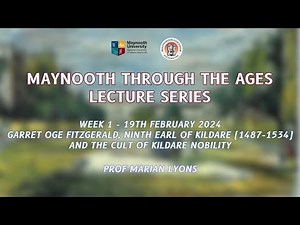 Maynooth Through The Ages 2024: Prof Marian Lyons