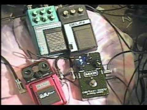 Delays: MXR Carbon Copy,AnalogmanXL,Ibanez DML-ADL TonePost