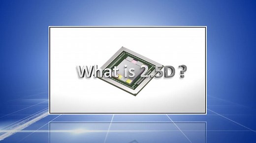 半导体封装！2.5D與3D集成电路封裝！