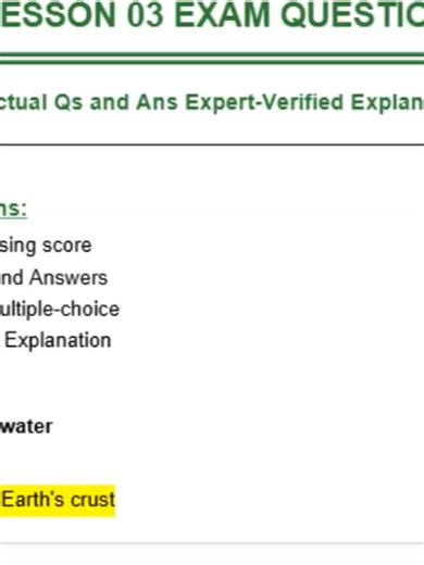 PDF Download FREE GEOGRAPHY AND STUDY GAMES ABOUT 6TH CH 02 LESSON 03 EXAM QUESTIONS Actual Qs and Ans Expert-Verified Explanation This Exam contains: -Guarantee passing score -12 Questions and Answers -format set of multiple-choice -Expert-Verified Explanation Question 1: groundwater Answer: the water contained inside Earth's crust Question 2: isthmus Answer: a narrow strip of land that connects two larger land areas Question 3: evaporation Answer: the change of liquid water to water vapor Ques