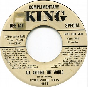 Little Willie John - All Around The World / Don't Leave Me Dear