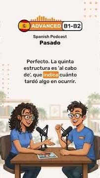 Talking About the Past — Spanish Conversation