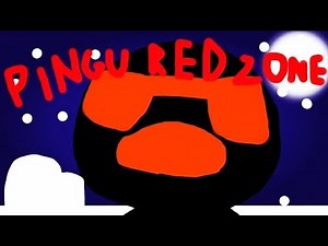 PINGU RED ZONE