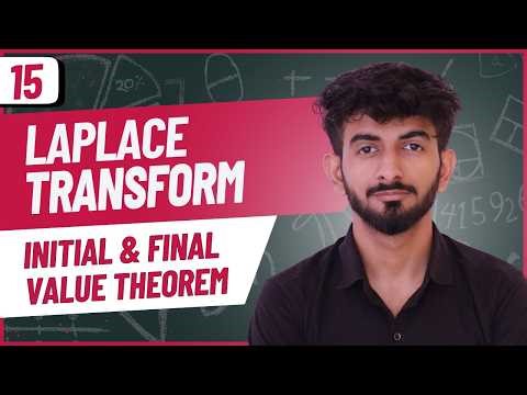 15 | Initial and Final Value Theorem | Initial Value Theorem | Laplace Transform | Unit 03 | Hindi