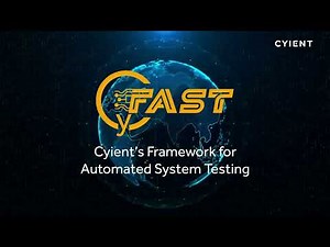 CyFAST: Cyient’s Framework for Automated System Testing