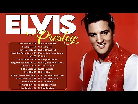 Elvis Presley Best Songs Ever - Elvis Presley Full Album | 60s–70s Oldies But Goldies #classichits