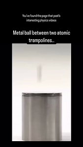 Metal ball between two atomic trampolines.. ⚽️🏀🎱 #reels #physics #education #science #bounce #ball | Physics.unplugged