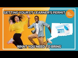 Getting Your CT Learner's Permit - What You Need To Bring